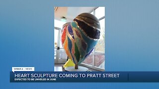 Heart sculpture coming to Pratt Street