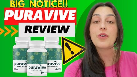 Puravive Review Big Notice Puravive Weight Loss - Puravive Supplement Natural USA