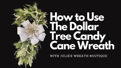 How to Make a Dollar Tree Candy Cane Wreath | How to Make a Bow | How to Make a Christmas Wreath