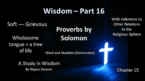 Wisdom - Part 16