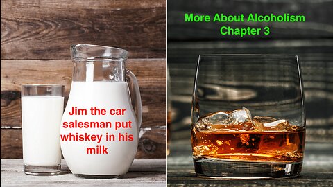 More About Alcoholism - Chapter 3 - Big Book of Alcoholics Anonymous