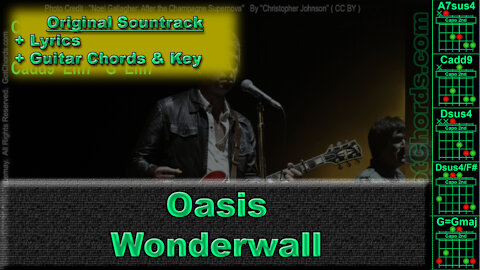 Oasis - Wonderwall - Original Song - Lyrics + Key + Guitar Chords (0004-A030)