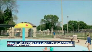Milwaukee leaders issue hot weather safety tips