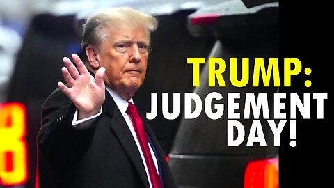 Trump: Judgement Day is Coming!
