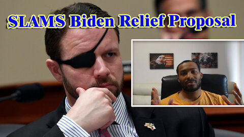 Dan Crenshaw SLAMS Biden relief proposal