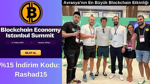 Avrasya'nın En Büyük Blockchain Etkinliği 7.’si İstanbul’da | Biletler Sınırlı, Acele Edin!