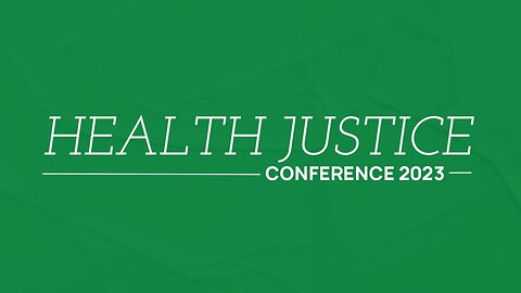 Health Justice Conference 2023