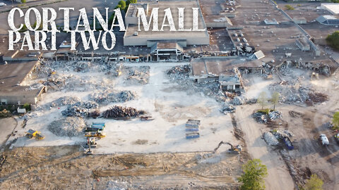 Cortana Mall | Demolition Part 2 | Baton Rouge, Louisiana