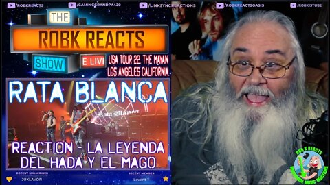 RATA BLANCA Reaction - La Leyenda Del Hada y El Mago USA TOUR 22. The Mayan LA - Requested