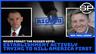 Never Forget The Rigged Vote: Establishment Actively Trying to Kill America First