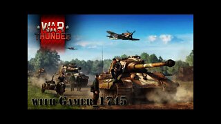 Let's Play War Thunder: Tank Warfare - 48