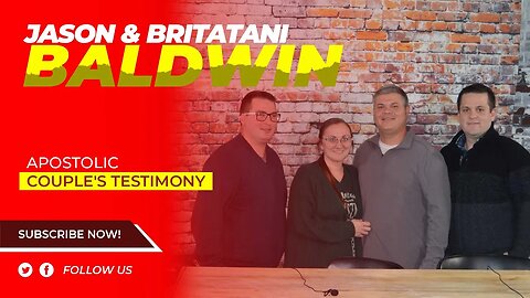 Bro. Jason & Sis. Britatani Baldwin #Apostolic #upci #Pentecostal #podcast #talkshow #talkradio