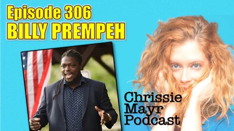 CMP 306 - Billy Prempeh - Running for Congress, Biden fails Black America and Veterans, Afghanistan