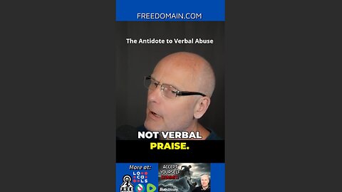 The Antidote to Verbal Abuse
