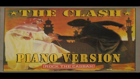 Piano Version - Rock The Casbah (The Clash)