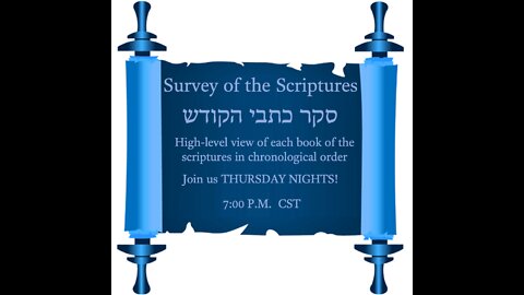 Bible Survey Week 39