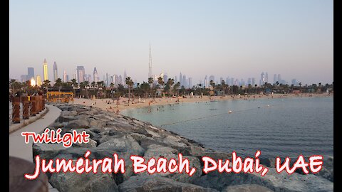 Twilight Jumeirah Beach, Dubai, UAE | บรรยากาศชายหาดดูไบยามเย็น