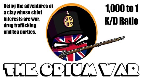 The Opium War | The War and Its Consequences, Convention of Chuenpi, Treaty of Nanking | Polandball
