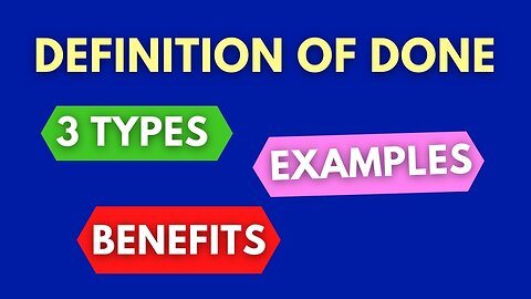 Definition of Done in Scrum | Definition of done in Agile | Definition of Done Scrum