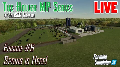The Holler MP Series - Spring is here Finally! - Farming Simulator 22
