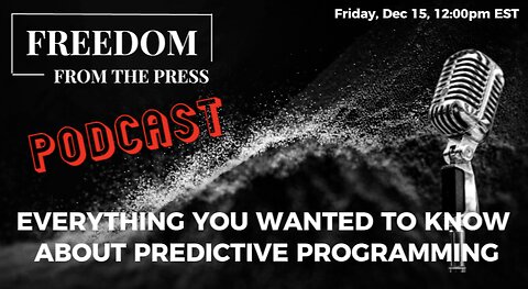 Everything You Wanted To Know About PREDICTIVE PROGRAMMING