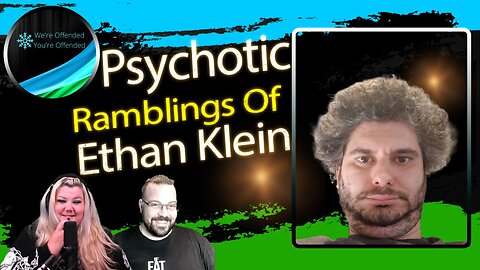 Ep#205 The Psychotic ramblings of Ethan Klein | We're Offended You're Offended Podcast