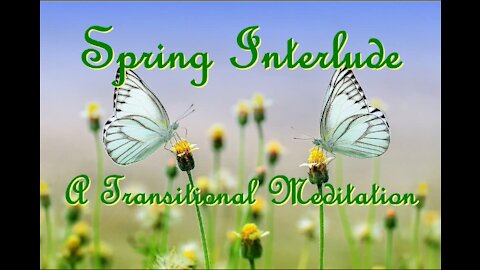 55 - Spring Interlude: Relaxing with Music