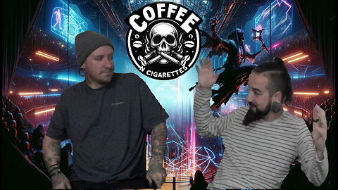 Coffee N Cigarettes Ep.9: Demons, Death metal and Danger