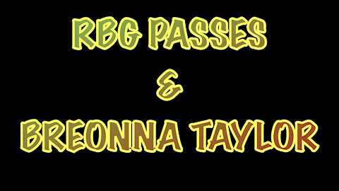 RGB PASSES & BREONNA TAYLOR CASE- CONN_WYNN