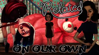 Related - On Our Own