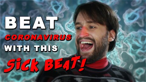Beat the CORONAVIRUS with this SICK BEAT!