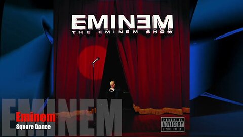 🎵Eminem - Square Dance