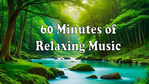 60 Minutes of relaxing music | A Journey to Tranquility