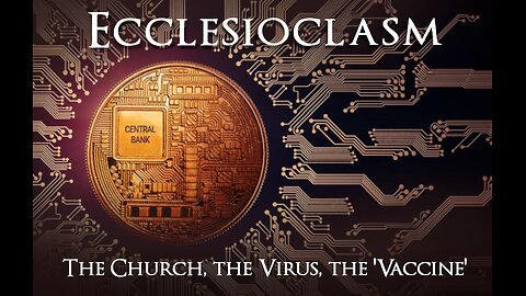 Ecclesioclasm - Lesson 86