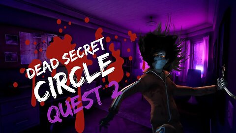 A Dark and Terrifying VR Mystery you MUST PLAY! - Dead Secret Circle