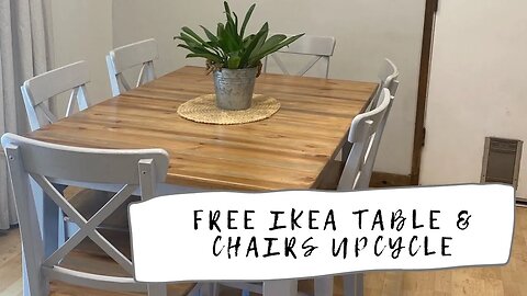 IKEA Kitchen Table & Chairs Upcycle