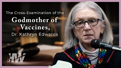 THE CROSS-EXAMINATION OF THE GODMOTHER OF VACCINES