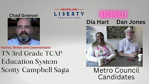 6-28-2023 Heartland Liberty Live Wednesday 8-9pm Central | Chad Greever | Metro Council Candidates-Dia Hart-Dan Jones