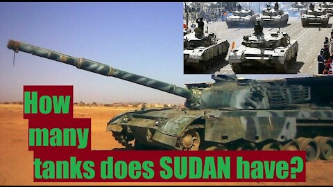 How many tanks does SUDAN have?