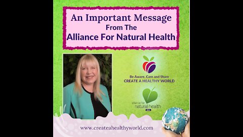 An Important Message from the Alliance for Natural Health