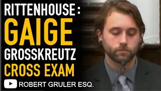 Gaige Grosskreutz Cross Examination with Corey Chirafisi in Rittenhouse Trial Day 6