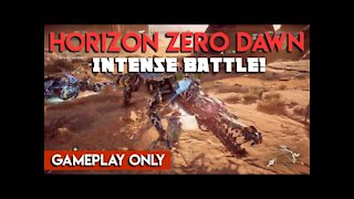 Horizon Zero Dawn - Intense Battle Gameplay