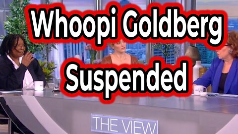 Whoopi Goldberg suspended from The View.