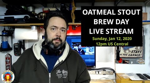 Oatmeal Stout Brew Day (LIVE!)