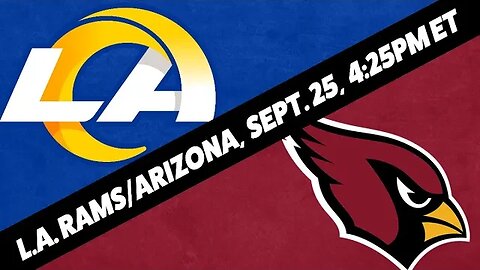 Arizona Cardinals vs Los Angeles Rams Predictions and Odds | Cardinals vs Rams Preview | Sept 25