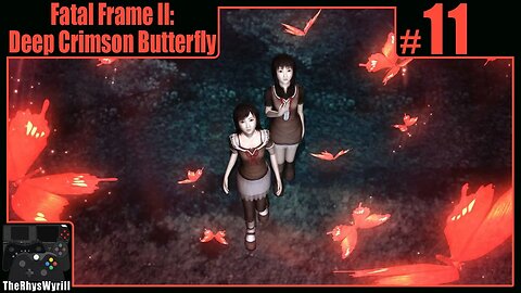Fatal Frame II: Deep Crimson Butterfly Playthrough | Part 11