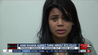 Home invasion suspect turns herself into police and speaks out