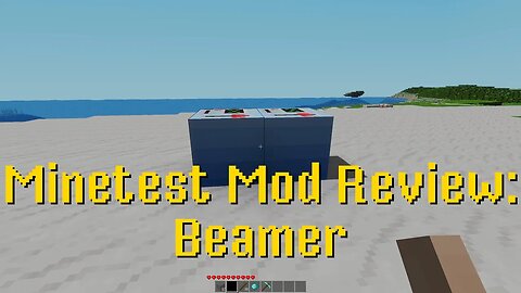 Minetest Mod Review: Beamer