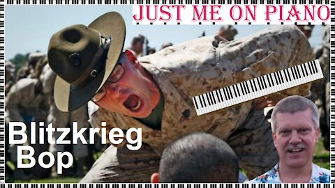 Punk rock song - Blitzkrieg Bop (The Ramones) covered by Just Me on Piano / Vocal