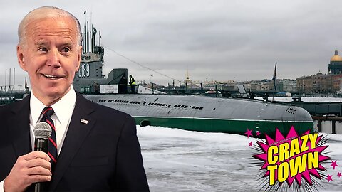 CrazyTown | Biden Unveils Nuclear Sub for Australia
